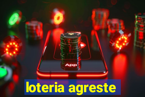 loteria agreste